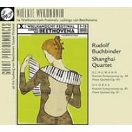 シューマン、ロベルト（1810-1856）/Piano Quintet： Buchbinder(P) Shanghai Q +dvorak： Piano Quintet