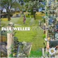 Paul Weller/22 Dreams