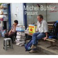 Michel Buhler/Passant