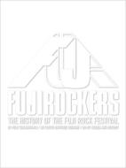Fujirockers: The History Of The Fujirock Festival