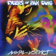Tygers Of Pan Tang/Animal Instinct