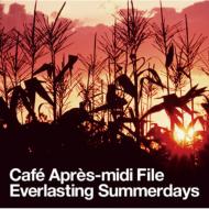Cafe Apres-midi File Everlasting Summerdays Endless Summernights