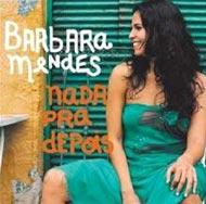 Barbara Mendes (Brazil)/Nada Pra Depois