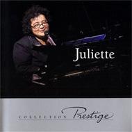 Juliette/Collection Prestige