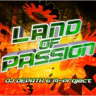 DJ DEPATH  M-Project/Land Of Passion