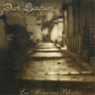 Dark Sanctuary/Les Memoires Blessees