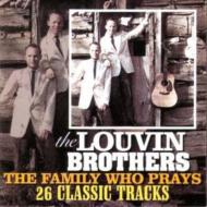 Louvin Brothers/Family Who Prays