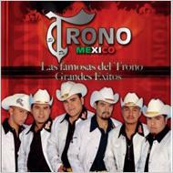 Trono De Mexico/Famosas Del Trono Grandes Exitos