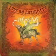 Love As Laughter/Holy
