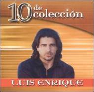 Luis Enrique/10 De Coleccion (Digi)