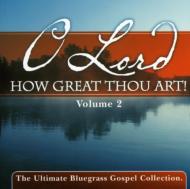 Various/O Lord How Great Thou Art Vol.2