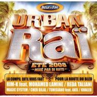 Various/Urban Rai Ete 2008 Mixe Par Dj Kayz