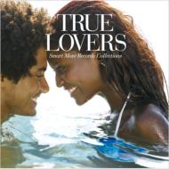 True Lovers Smart Move Records Collections