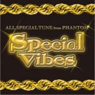 Phantom (Reggae)/Special Vibes