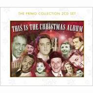 Various/This Is The Christmas Album