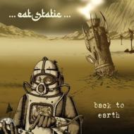 Eat Static/Back To Earth