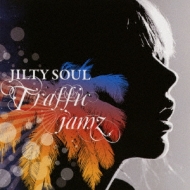 Jilty Soul/Traffic Jamz
