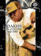 Jadakiss/Kiss Of Death Tour 2005