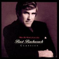 What The World Needs Now Burt Bacharach Classics