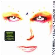 Rikki Rockett/Glitter 4 Your Soul