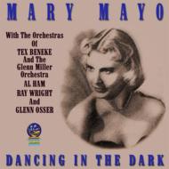 Mary Mayo/Dancing In The Dark