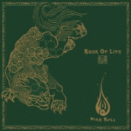 BOOK OF LIFE ～炎の章～ : FIRE BALL | HMV&BOOKS online - TOCT-26645
