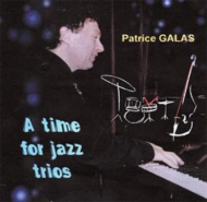 Patrice Galas/Time For Jazz Trios