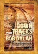 Down The Tracks: The Music That Influenced Bob Dylan