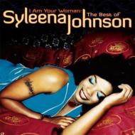Syleena Johnson/I Am Your Woman The Best Of Syleena Johnson