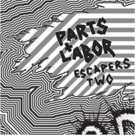 Parts  Labor/Escapers 2 Grind Pop