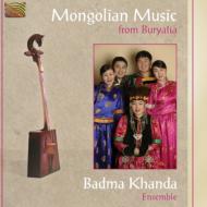 Badma Khanda Ensemble/Mongolian Music From Buryatia