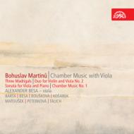マルチヌー（1890-1959）/Chamber Works With Viola： A. besa(Va) P. besa(P) Matousek(Vn) Peterkova(Cl) Etc
