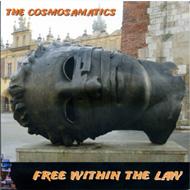 Cosmasamatics/Free Within The Law