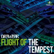 Drawbar/Flight Of The Tempest