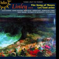 リンリー・ジュニア、トーマス（1756-1778）/The Song Of Moses Let God Arise： Holst Singers The Parley Of Instruments