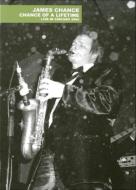 Chance Of A Lifetime: Live In Chicago 2003