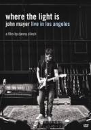 Where The Light Is: Live In Los Angeles