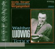 Tenor Collection/Walter Ludwig Sings Arias