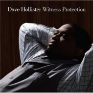Dave Hollister/Witness Protection