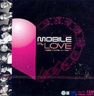Various/Mobile My Love