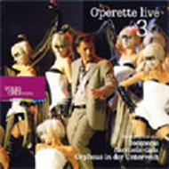 Operette Live 3-volksoper-boccaccio, Orphee Aux Enfers, Zarzuela Gala: V / A