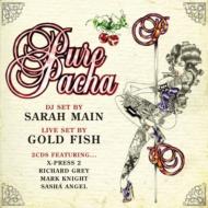 Sarah Main / Gold Fish/Pure Pacha