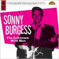 Sonny Burgess/Arkansas Wild Man