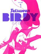 Tetsuwan Birdy Decode 1