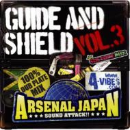 ARSENAL JAPAN/Guide And Shield Vol.3