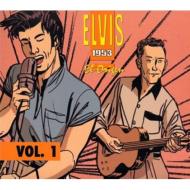 Elvis Presley/1953 El Origen： Vol.1