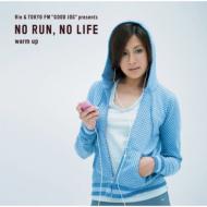 Various/Rie  Tokyo Fm Good Jog Presents No Run No Life Warm Up