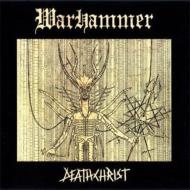 Warhammer/Deathchrist (Ltd)(24bit)(Digi)