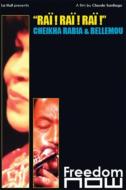Freedom Now: Rai! Rai! Rai!