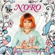 Noro/Love Sweet Dream